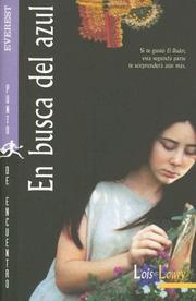 Cover of: En Busca Del Azul by Lois Lowry, Lois Lowry