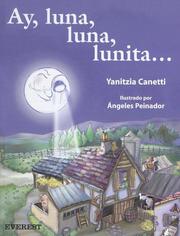 Cover of: Ay, Luna, Luna, Lunita