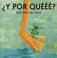Cover of: Y Por Queee?/Whyyy? (Albumes Ilustrados / Illustrated Albums)