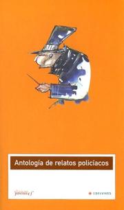 Cover of: Antologia De Relatos Policiacos/ Anthology of Detective Stories (Classicos Juveniles / Juvenile Classics)