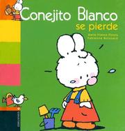 Cover of Conejito Blanco Se Pierde / White Bunny Gets Lost (Conejito Blanco)