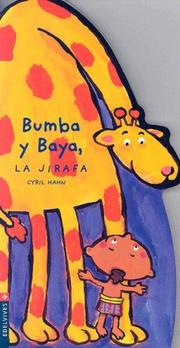 Cover of: Bumba Y Baya, La Jirafa (El Pequeño Pigmeo)