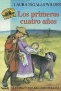 Cover of: Los Primeros Cuatro Anos/the First Four Years (Little House Books) by Laura Ingalls Wilder