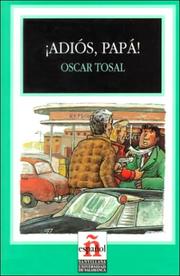 Cover of: ¡Adiós, papá! (Leer en español nivel 1)