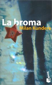 Cover of: LA Broma by Milan Kundera