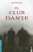 Cover of: El Club Dante/ The Dante Club (Bestseller (Booket Numbered))
