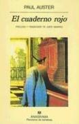 Cover of: El Cuaderno Rojo / The Red Notebook by Paul Auster