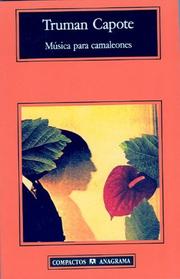 Cover of: Musica para camaleones by Truman Capote
