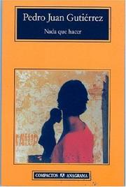 Cover of: Nada que hacer by Pedro Juan Gutiérrez