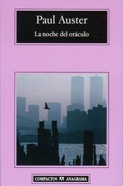Cover of: La noche del oraculo by Paul Auster