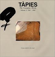 Cover of: Tapies: Complete Works Volume II: 1961-1968