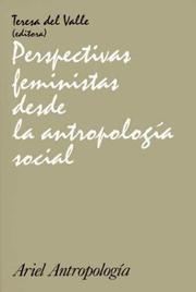 Cover of: Perspectivas feministas desde la antropología social