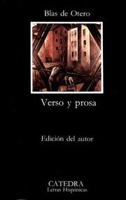 Cover of: Verso y prosa. by Blas de Otero, Blas de Otero