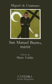 Cover of: San Manuel Bueno, mártir by Miguel de Unamuno
