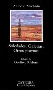 Cover of: Soledades, galerías, otros poemas by Antonio Machado
