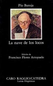 La nave de los locos by Pío Baroja