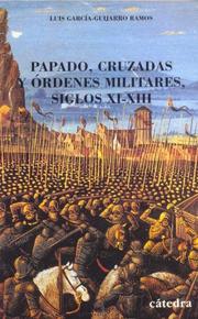 Cover of: Papado, cruzadas y órdenes militares, siglos XI-XIII