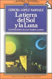 Cover of: LA Tierra Del Sol Y LA Luna/the Land of the Sun and the Moon