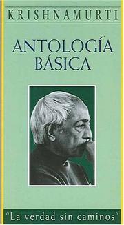 Cover of: Antología básica by Jiddu Krishnamurti