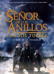 Cover of: El Señor De Los Anillos Las DOS Torres by Jude Fisher