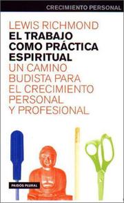 Cover of: El Trabajo Como Practica Espiritual by Lewis Richmond