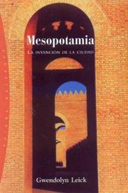 Cover of: Mesopotamia by Gwendolyn Leick