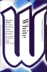 Cover of: El Texto Historico Como Artefacto Literario y otros escritos/ Tropics of Discourse and Figural Realism (Pensamiento Contemporaneo / Contemporary Thoughts)