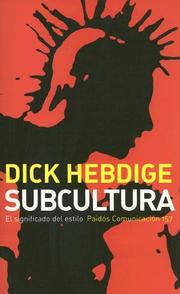 Cover of: Subcultura/ Subculture: el significado del estilo/The Meaning of Style (Communicacion)