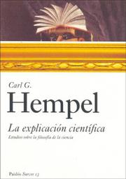 Cover of: La explicacion cientifica/ The Scientific Explanation by Carl Gustav Hempel