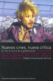 Cover of: Nuevos Cines, Nueva Critica/ New Cinema, New Criticism by Antoine De Baecque