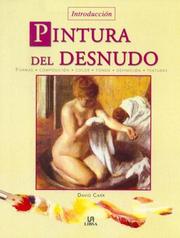 Cover of: Introduccion pintura del desnudo / Introduction to Painting the Nude by David Carr