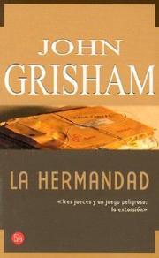 Cover of: La hermandad by John Grisham, Maria Antonia Menini