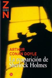 Cover of: La reaparicion de Sherlock Holmes (The Return of Sherlock Holmes) by Arthur Conan Doyle