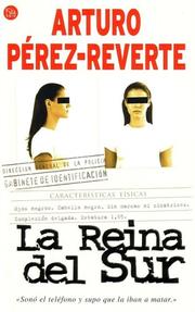 Cover of: La reina del sur by Arturo Pérez-Reverte