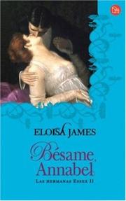 Cover of: Besame, Annabel/ Kiss Me Annabel (Las Hermanas Essex)