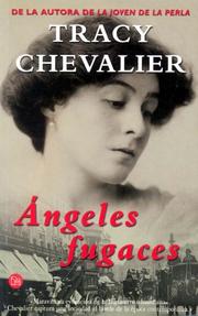 Ángeles fugaces (Falling Angels) by Tracy Chevalier