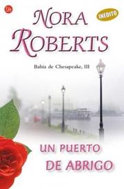 Cover of: Un Puerto de Abrigo by Nora Roberts