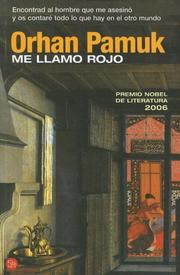 Cover of: Me llamo Rojo by Orhan Pamuk