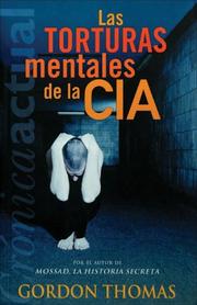 Cover of: Las torturas mentales de la CIA by Gordon Thomas