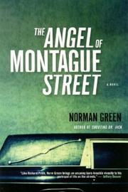 Cover of: The angel of Montague Street | Norman Green