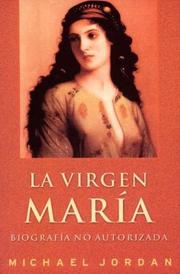 Cover of: La Virgen Maria by Michael Jordan