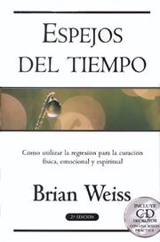 Cover of: Espejos del tiempo by Brian Weiss