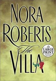 Cover of: The villa by by Nora Roberts.