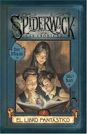 Cover of: Spiderwick cronicas: El libro fantastico (Spiderick Cronicas / Spiderwick Chronicles, Bk 1)
