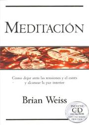 Cover of: Meditacion - Incluye CD del Autor Con Una Sesion Practica