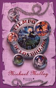 Cover of: El tiempo de los brujos by Michael Molloy