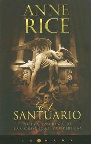 Cover of: El santuario by Anne Rice, Anne Rice