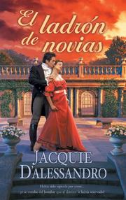 Cover of: Ladron de novias by Jacquie D'Alessandro