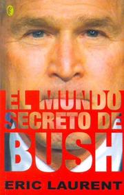 Cover of: El Mundo Secreto de Bush
