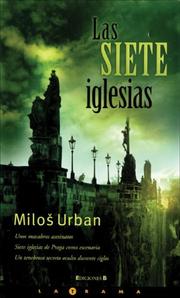 Cover of: Las siete iglesias (Latrama) by Milos Urban